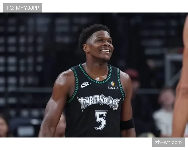 森林狼17胜9负稳居西部第六 爱德华兹缺阵时团队篮球显成效